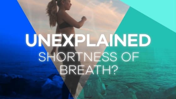 Thumbnail for Unexplained Shortness of Breath - 4DMedical Benefits